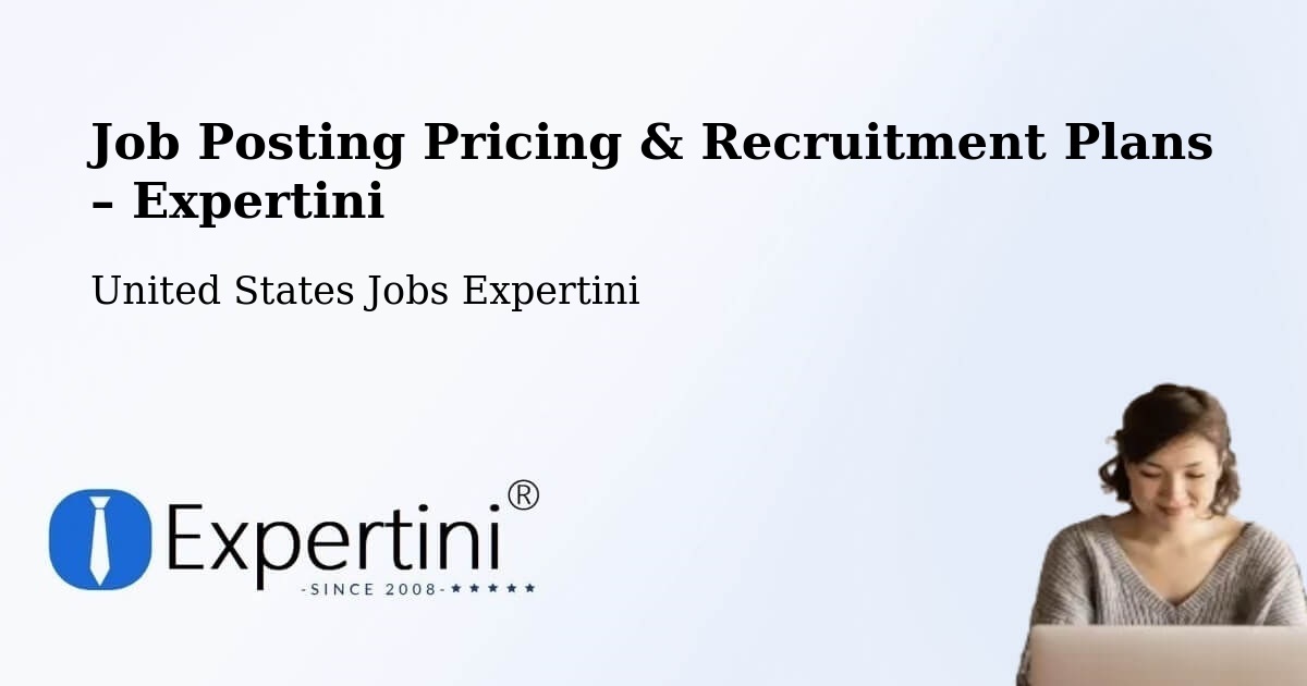 Job Posting Pricing & Recruitment Plans – Texas - Texas, United States Jobs Expertini